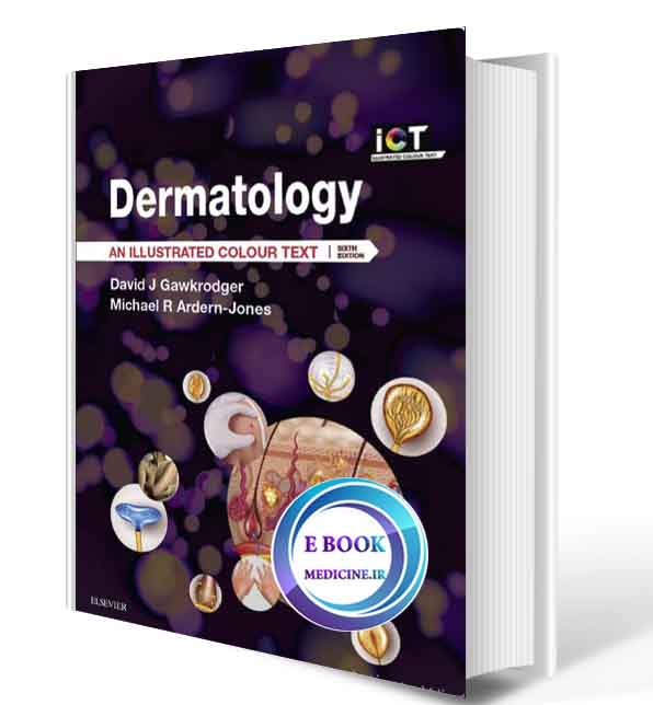 دانلود کتابDermatology : An Illustrated Colour Text 2017 (ORIGINAL PDF)